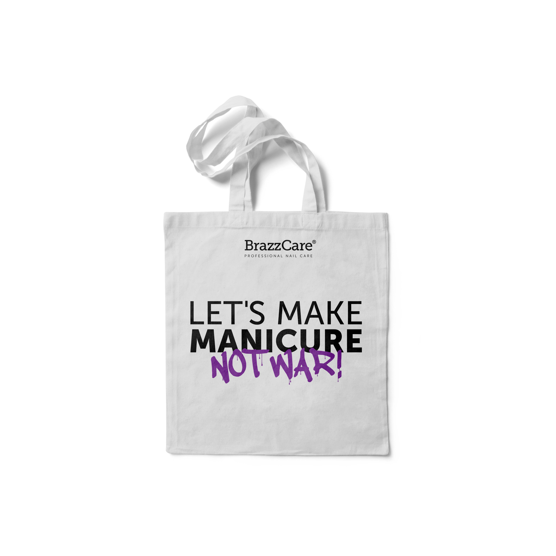 Tote Bag - Let's Make Manicure Not War - BrazzCare - Professional Nail Care
